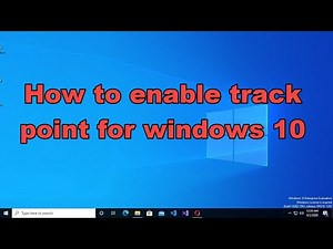 How to enable track point for windows 10