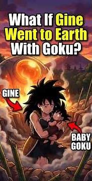 What If Gine Escaped Planet Vegeta With Goku?