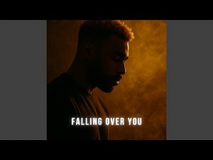 Falling Over You