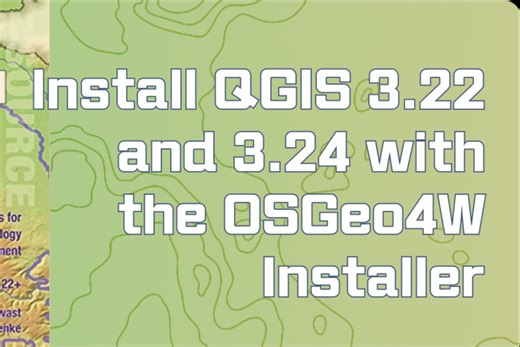 6-使用OSGeo4W Ins安装QGIS 3.22和3.24