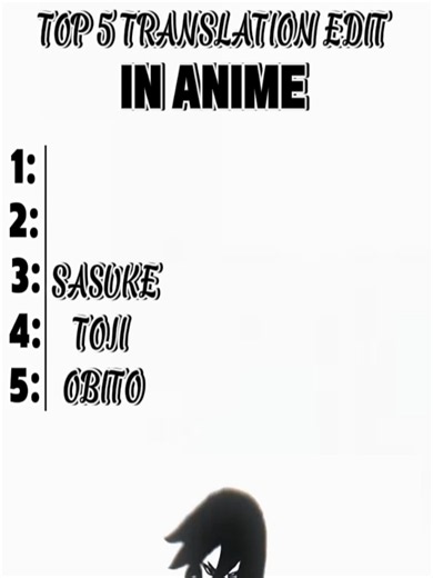 top 5 translation edit in anime . . . . #obito #toji #sasuke #foryou #animeedit