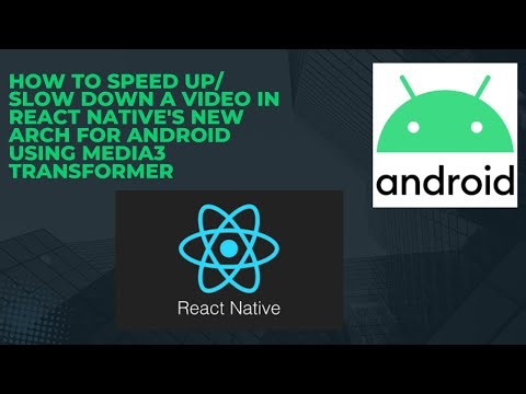 How to Speed Up/ Slow Down a Video in React Native's New Arch for Android using Media3 Transformer