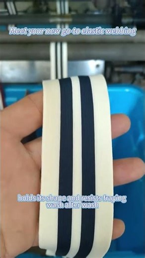 Meet your new go-to elastic webbing