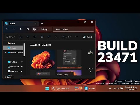 New Windows 11 Build 23471 – New File Explorer Gallery Feature, Lock Screen Change and Fixes (Dev)