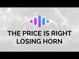 The Price is Right Losing Horn Sound Effect | Royalty free | Video/Audio editing resources
