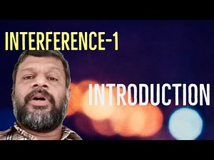 Interference-1: Introduction | KTU | Engineering Physics | 2024 Scheme (Group:C&D)