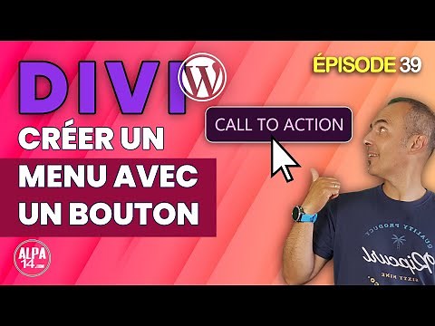 Créer un entête (header) avec un menu et un bouton "Call to action" | Tutoriel WordPress Divi