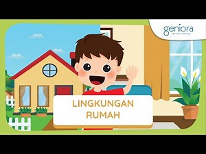 Menjaga Lingkungan Rumah | Lingkungan di Sekitar Kita | IPA | Kelas 2 SD | SayaBisa