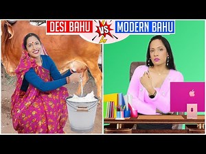 Desi Bahu Vs Modern Bahu | ShrutiArjunAnand