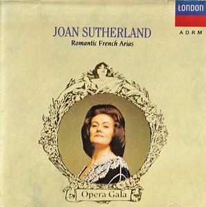 Joan Sutherland - Romantic French Arias