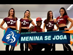 Mc R1 - Menina Se Joga - Move Dance Brasil - Coreografia