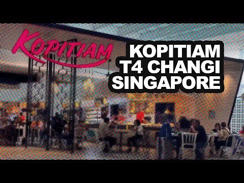 Visiting Singapore • Kopitiam at Terminal 4 Changi Airport Terminal