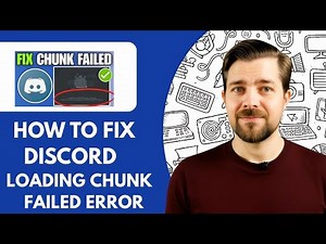 How To Fix Discord Loading Chunk Failed Error (2025)