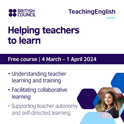 Helping teachers to learn – professional development course for teacher educators and aspiring teacher educators: 1️⃣ Understanding teacher learning and training 2️⃣ Facilitating collaborative learning 3️⃣ Supporting teacher autonomy and self-directed learning. Course runs until 1 April 2024: https://bit.ly/3SQYpNn #TeachingEnglish #ELT #ProfessionalDevelopment | British Council Armenia | Facebook