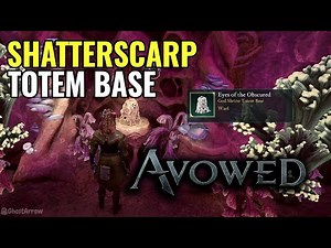 Shatterscarp Totem Base Location - Find the Totem Core (Totem of Revelations Quest) - Avowed