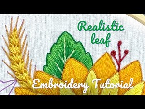 Realistic Leaf 🍃 Easy Long and Short Shading + Outline Tips, Hand Embroidery Tutorial for Beginners