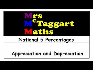 National 5 maths percentage appreciation and depreciation
