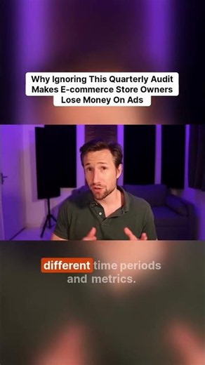 Why Ignoring This Quarterly Audit Makes E commerce Store Owners Lose Money On Ads
