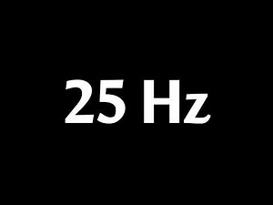 25 Hz Test Tone 10 Hours