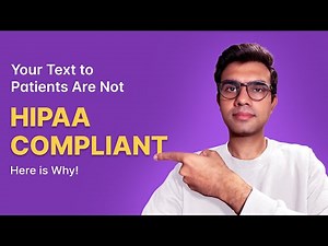 Everything You Need To Know About HIPAA Compliant Texting - Explained!