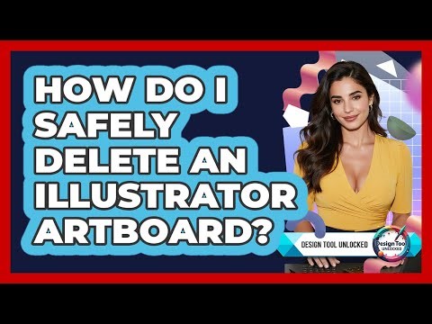 How Do I Safely Delete An Illustrator Artboard?
