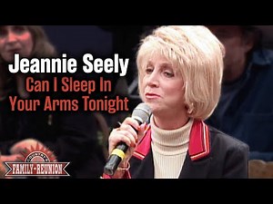 Jeannie Seely sings "Can I Sleep In Your Arms Tonight"