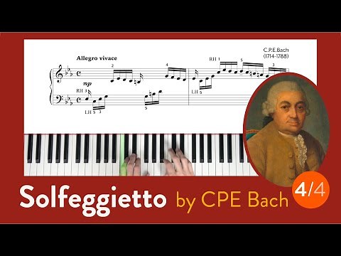 Solfeggietto by CPE Bach: Piano Tutorial w/ Sheet Music, Part 4 of 4