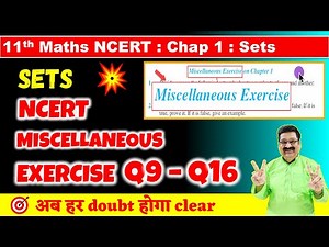 #15 Sets NCERT Miscellaneous Exercise Q9 to Q16 Class 11 Maths, Sets NCERT Class 11 Maths