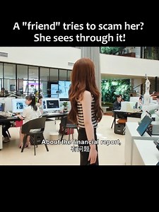 52K views · 803 reactions | After marrying rich, her “friend” tried to scam her investment. Luckily, she caught it in time! 远离伥鬼！她嫁入豪门后，曾经的“朋友”竟用皮包公司的名义骗她投资，幸好她当场识破他的诡计 #许我耀眼 #LovesAmbition #赵露思 #趙露思 #ZhaoLusi #陈伟霆 #陳偉霆 #WilliamChan #kukandrama #酷看独播剧场 #中国电视剧 #陆剧 #chinesedrama #cdrama #cdramalovers | 酷看独播剧场 | Facebook