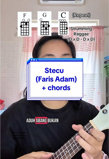 Tutorial Ukulele Stecu oleh Faris Adam