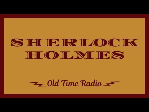 Sherlock Holmes - 8 old time radio shows