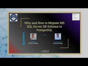 Why and How to Migrate MS SQL Server to PostgreSQL | Webinar