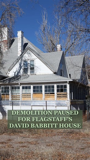The demolition of the historic David Babbitt House is on pause as AllThrive 365 and the City of Flagstaff weigh their options. #FlagstaffNews #HistoricPreservation #FlagstaffHistory Click the link in our bio to learn more or go to: https://azdailysun.com/news/local/allthrive-pauses-demolition-of-david-babbitt-house-to-discuss-preservation-options/article_8e474687-c410-4ce3-8b90-1dd1244aa87b.html#tncms-source=internal_referral Advertise with us! Email Zmeier@azdailysun.com | Arizona Daily Sun