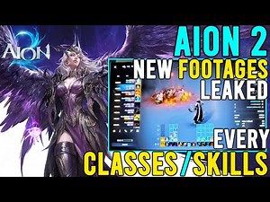 AION 2 New Classes and Skills Secret Footages (All 8 Classes )