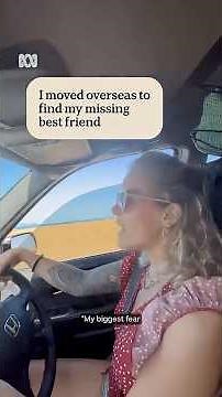 She moved to Australia to find her missing best friend | Australian Story