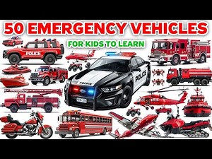Emergency Vehicles Learning Video | Police Car, Fire Truck, Ambulance & Rescue for Kids