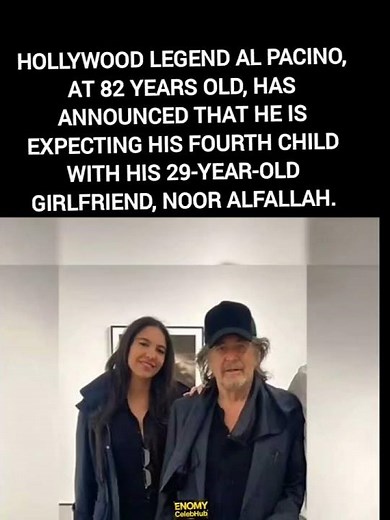 Al Pacino, 82, Expecting Fourth Child with 29-Year-Old Girlfriend Noor Alfallah
