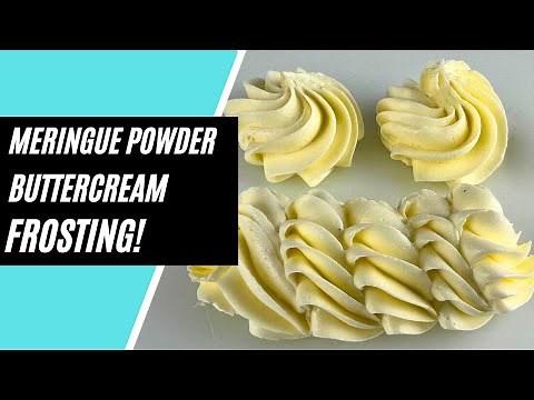 Meringue Powder Buttercream Frosting | MUST TRY RECIPE! American Buttercream/ Italian Buttercream