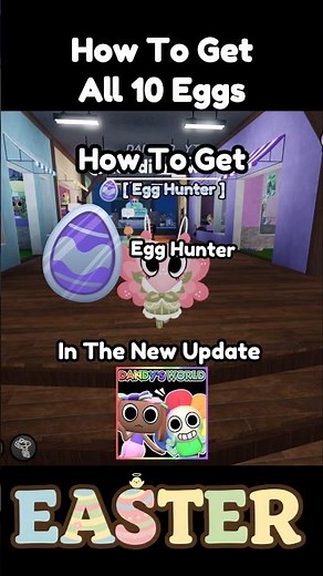 How To Find All 100 Egg Hunter Achievement In Dandys World New Update #roblox #dandysworld #update