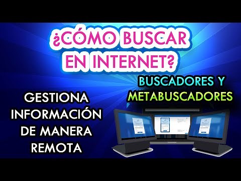 ¿Cómo buscar en Internet? | Navegadores, buscadores y metabuscadores.