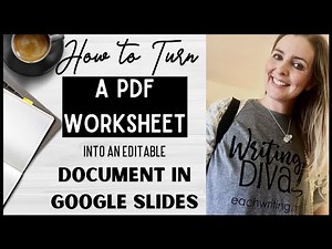 How to Turn a PDF Worksheet into a Document for Google Slides