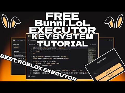 [100% UNC] Bunni.LoL Roblox Executor | How to do the Key system | Authentication Fixes
