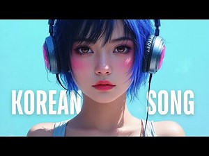 Korean Song 2025 🎵 Best Korean Music Trends | Trending K-Pop & Korean Hits