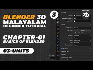 Blender 3D Malayalam Tutorial | 03 - Units