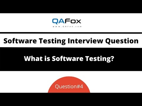 What is Software Testing? (Interview Question #4)