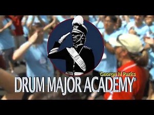 The George N Parks Drum Major Academy®