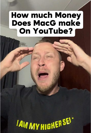 How Much Money Does MacG Make on YouTube?