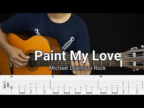 PAINT MY LOVE - MLTR - Fingerstyle Guitar Tutorial TAB + Chords + Lyrics