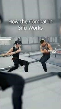 How the Combat in Sifu Works