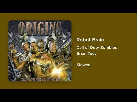 Call of Duty Zombies - Robot Brain (Slowed)
